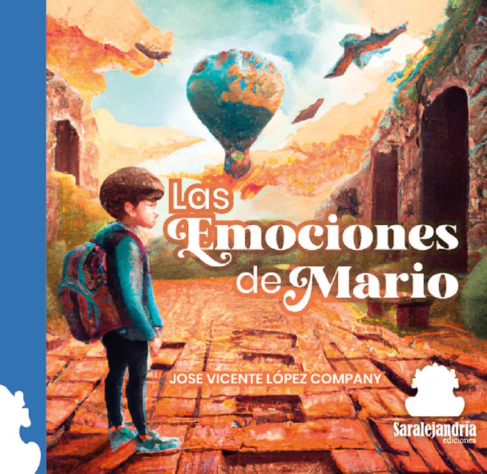LAS EMOCIONES DE MARIO, de LÓPEZ COMPANY, JOSE VICENTE | portada del libro