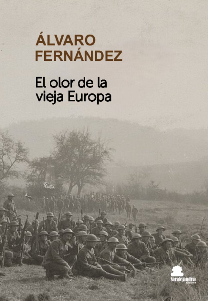 EL OLOR DE LA VIEJA EUROPA, de FERNÁNDEZ, ÁLVARO | portada del libro