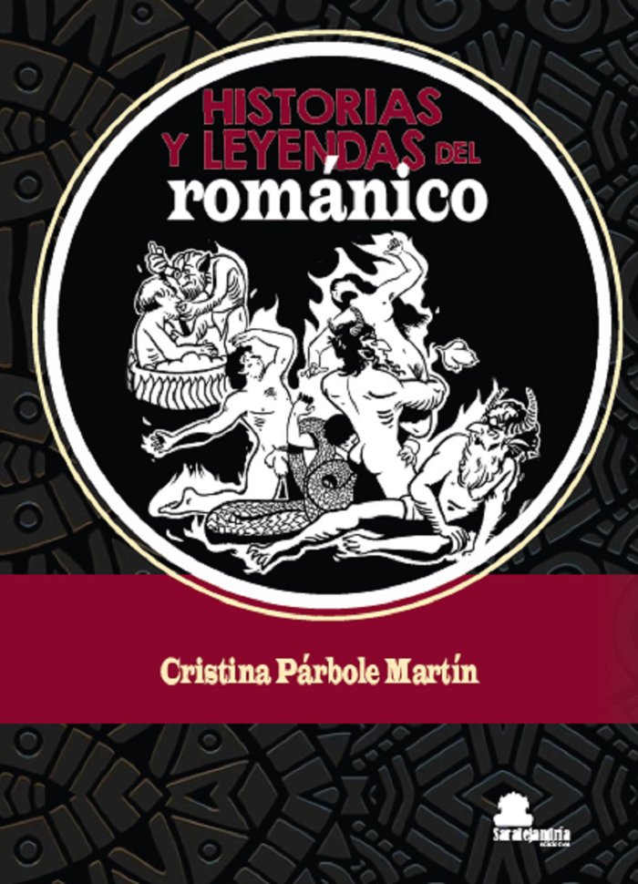 HISTORIAS Y LEYENDAS DEL ROMÁNICO, de PÁRBOLE MARTÍN, CRISTINA | portada del libro
