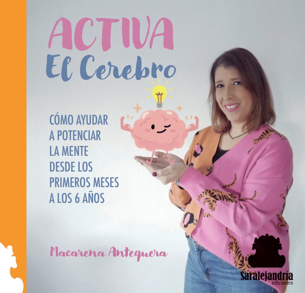 ACTIVA EL CEREBRO, de ANTEQUERA, MACARENA | portada del libro