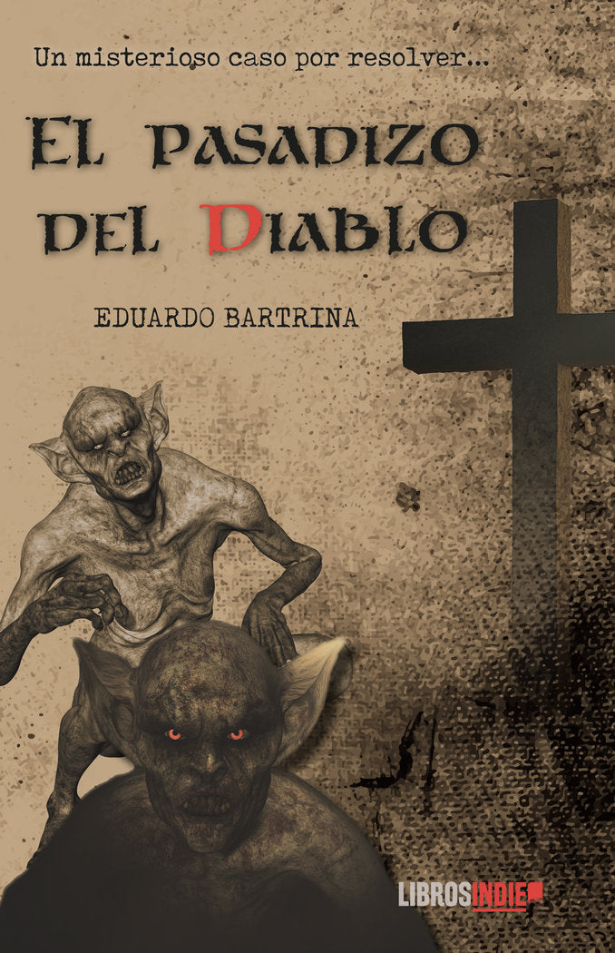 El pasadizo del Diablo, de BARTRINA, EDUARDO | portada del libro