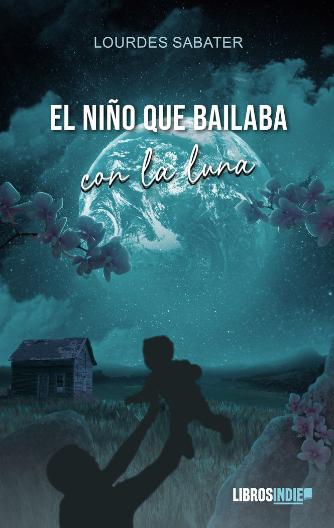 El niño que bailaba con la luna, de Sabater, Lourdes | portada del libro