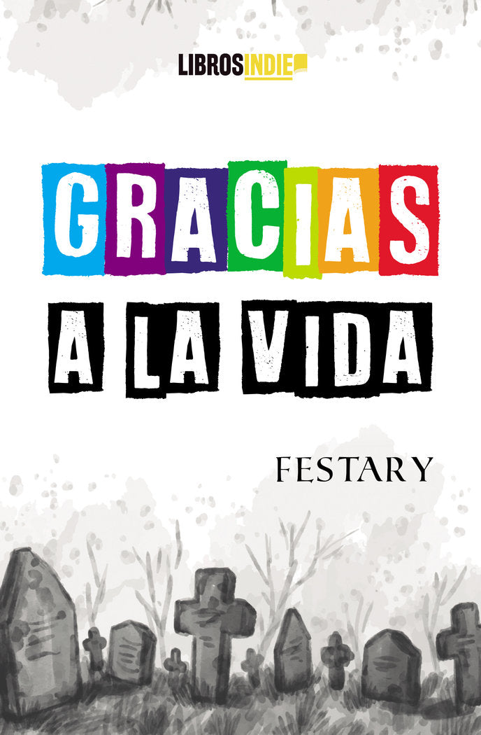 Gracias a la vida, de Festary, J. | portada del libro