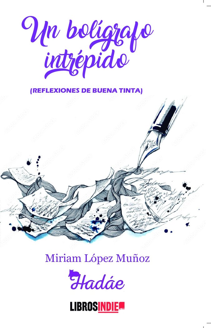UN BOLÍGRAFO INTRÉPIDO, de López Muñoz, Miriam | portada del libro