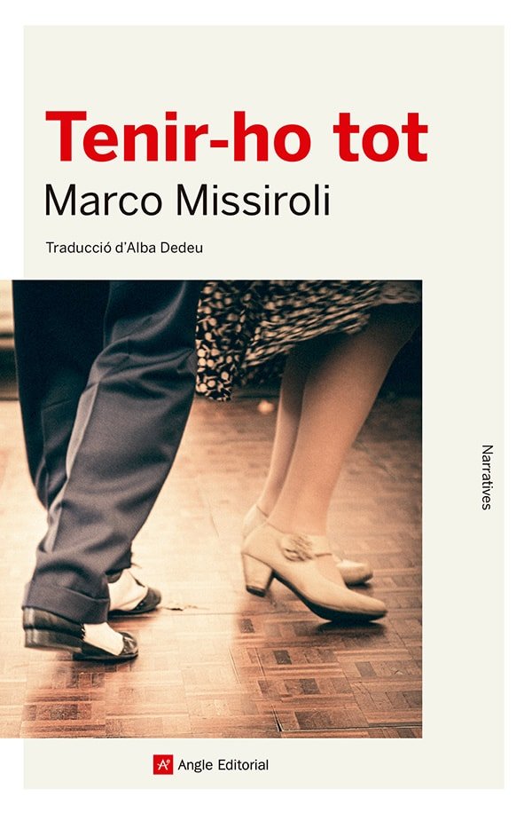 TENIR-HO TOT, de MISSIROLI, MARCO | portada del libro