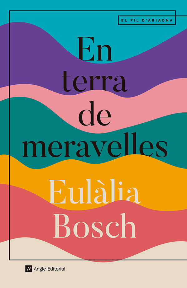 EN TERRA DE MERAVELLES, de BOSCH, EULALIA | portada del libro
