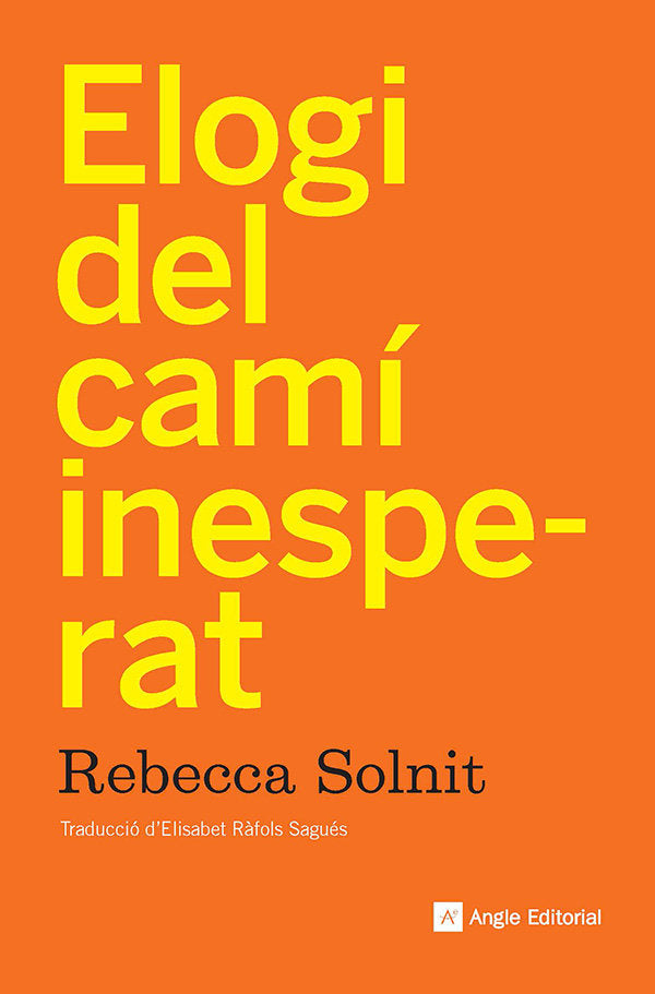ELOGI DEL CAMI INESPERAT, de REBECCA SOLNIT | portada del libro