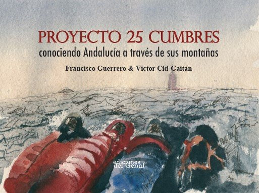 PROYECTO 25 CUMBRES, de GUERRERO RUIZ, FRANCISCO | portada del libro