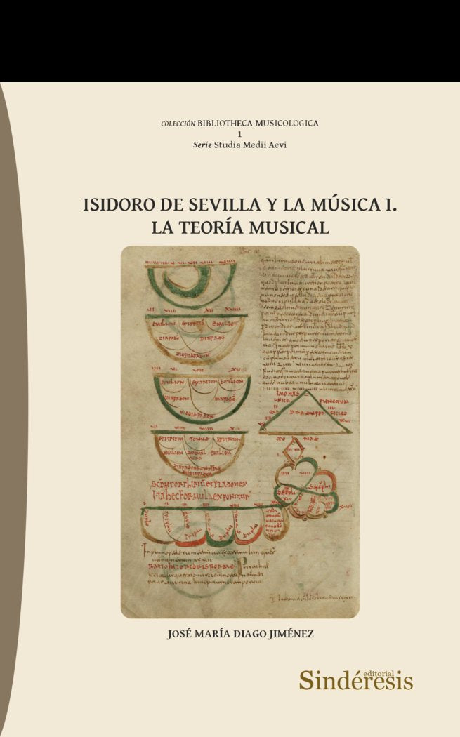 ISIDORO DE SEVILLA Y LA MUSICA I LA TEORIA MUSICAL, de DIAGO JIMENEZ, JOSE MARIA | portada del libro