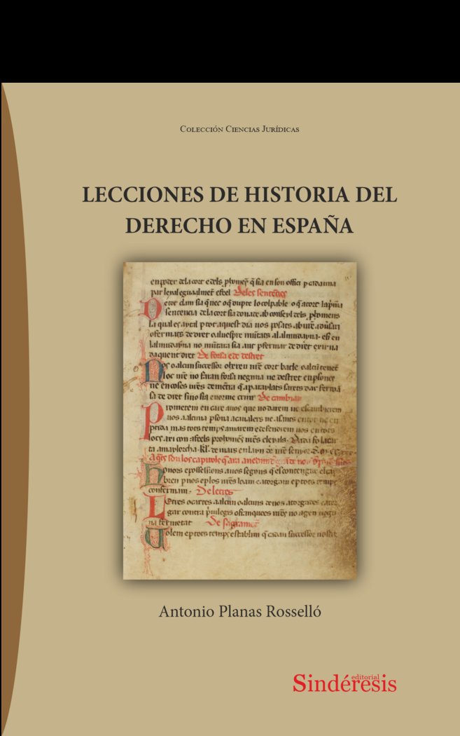 LECCIONES DE HISTORIA DEL DERECHO EN ESPAÑA, de PLANAS ROSSELLO& X00301 | portada del libro