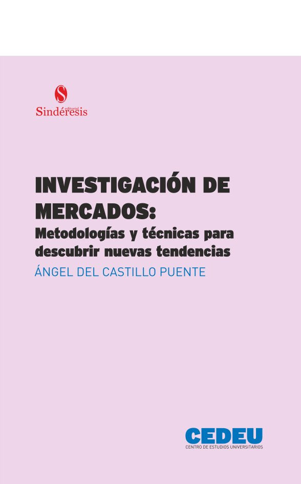 INVESTIGACION DE MERCADOS METODOLOGIAS Y TECNICAS PARA DESC, de DEL CASTILLO PUENTE, A& X00301 | portada del libro