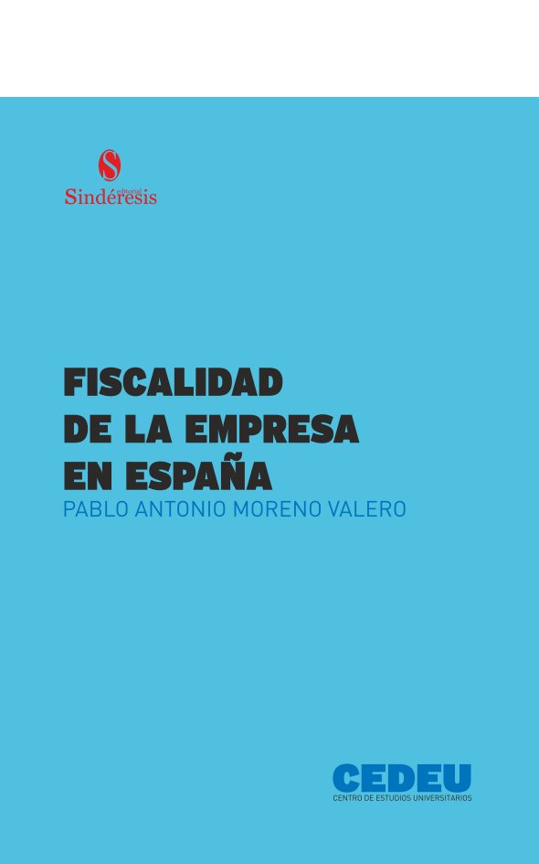 FISCALIDAD DE LA EMPRESA EN ESPAÑA, de MORENO VALERO, PABLO ANTONIO | portada del libro