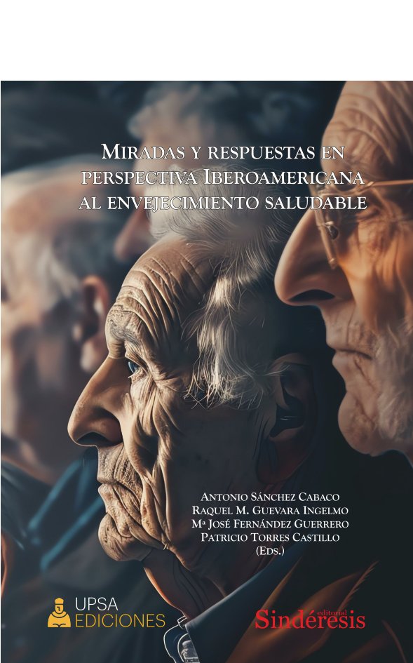 MIRADAS Y RESPUESTAS EN PERSPECTIVA IBEROAMERICANA AL ENVEJECIMIE, de FERNANDEZ GUERRERO, MARIA JOSE | portada del libro