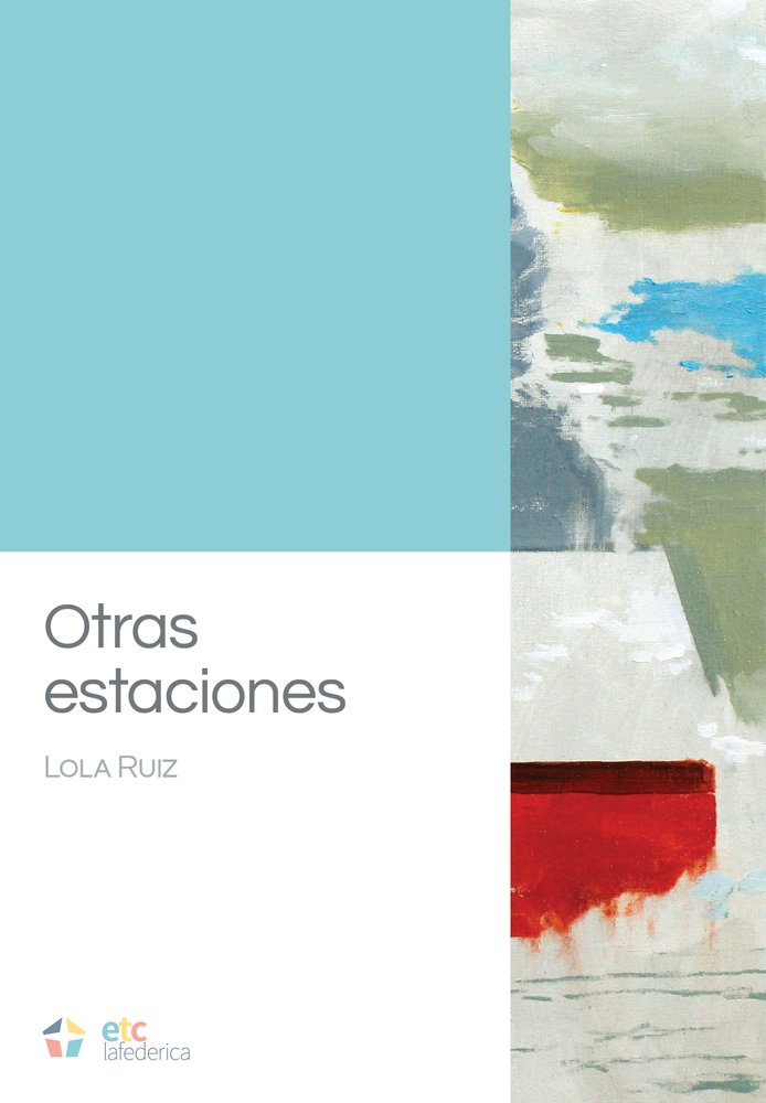 Otras estaciones, de Ruiz, Lola | portada del libro