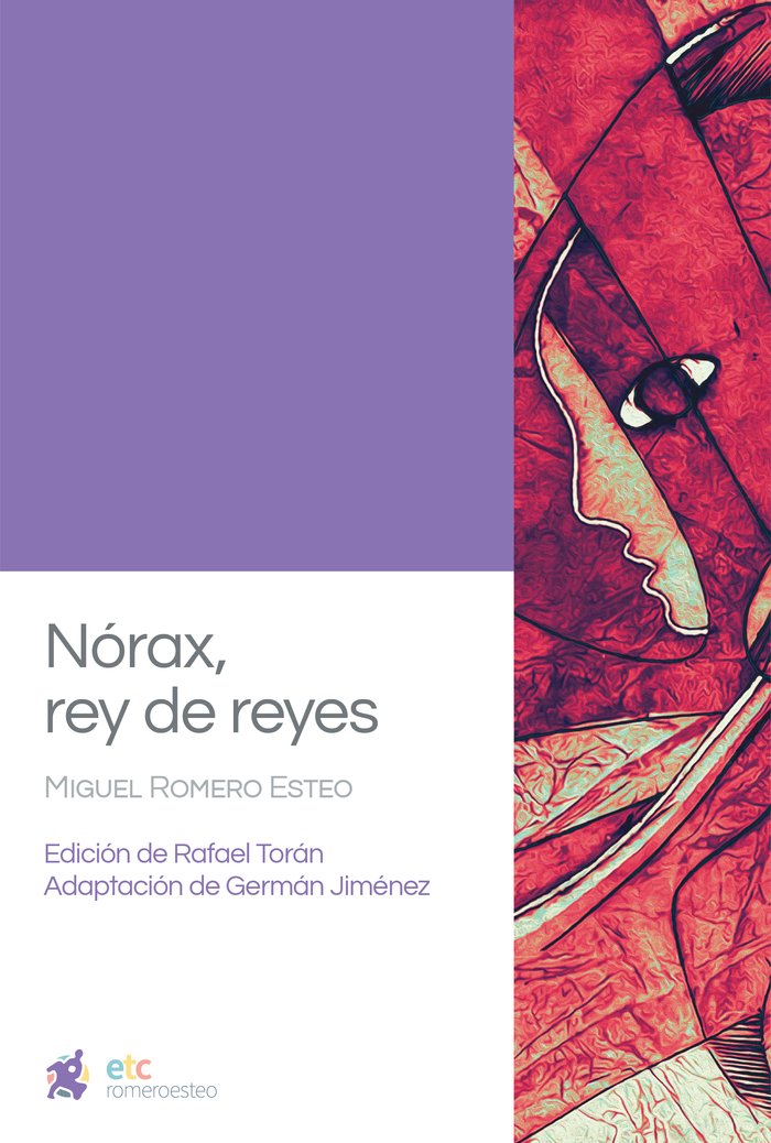 Nórax, rey de reyes, de Romero Esteo, Miguel | portada del libro