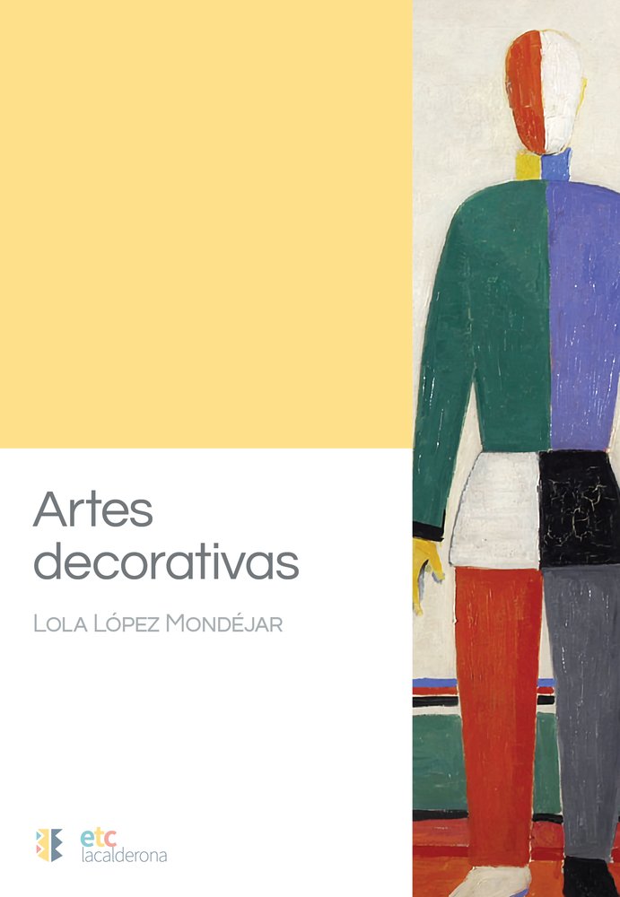Artes decorativas, de López Mondéjar, Lola | portada del libro