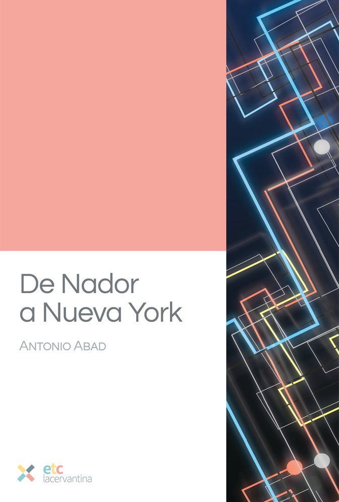 De Nador a Nueva York, de Abad, Antonio | portada del libro