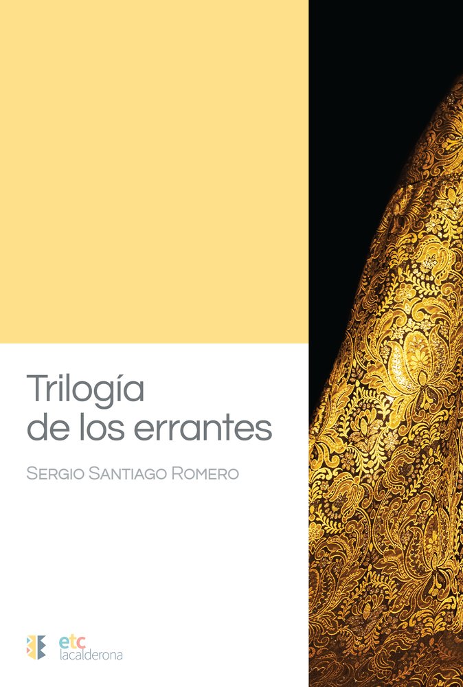 Trilogía de los errantes, de Santiago Romero, Sergio | portada del libro