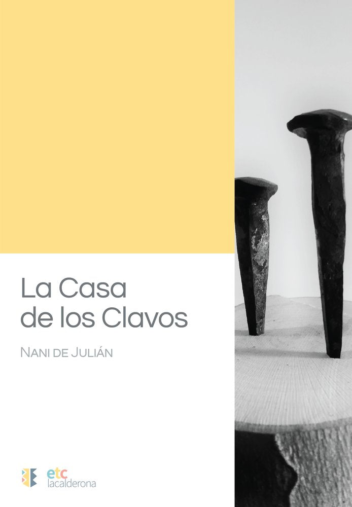 La Casa de los Clavos, de de Julián, Nani | portada del libro