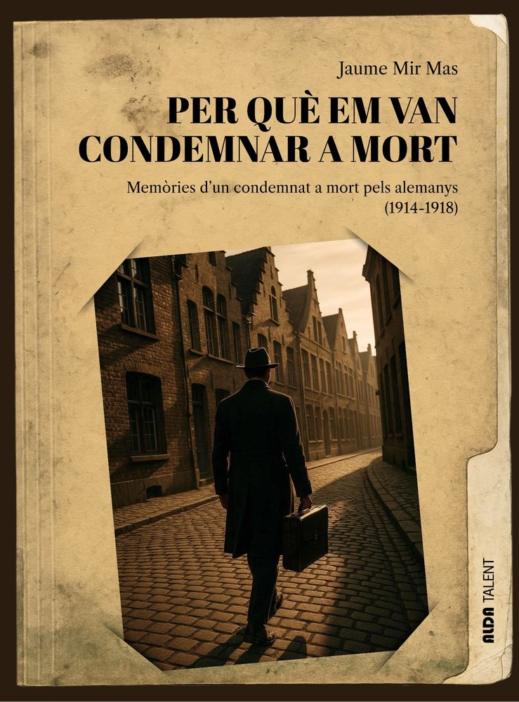 PER QUE EM VAN CONDEMNAR A MORT, de MIR MAS, JAUME | portada del libro