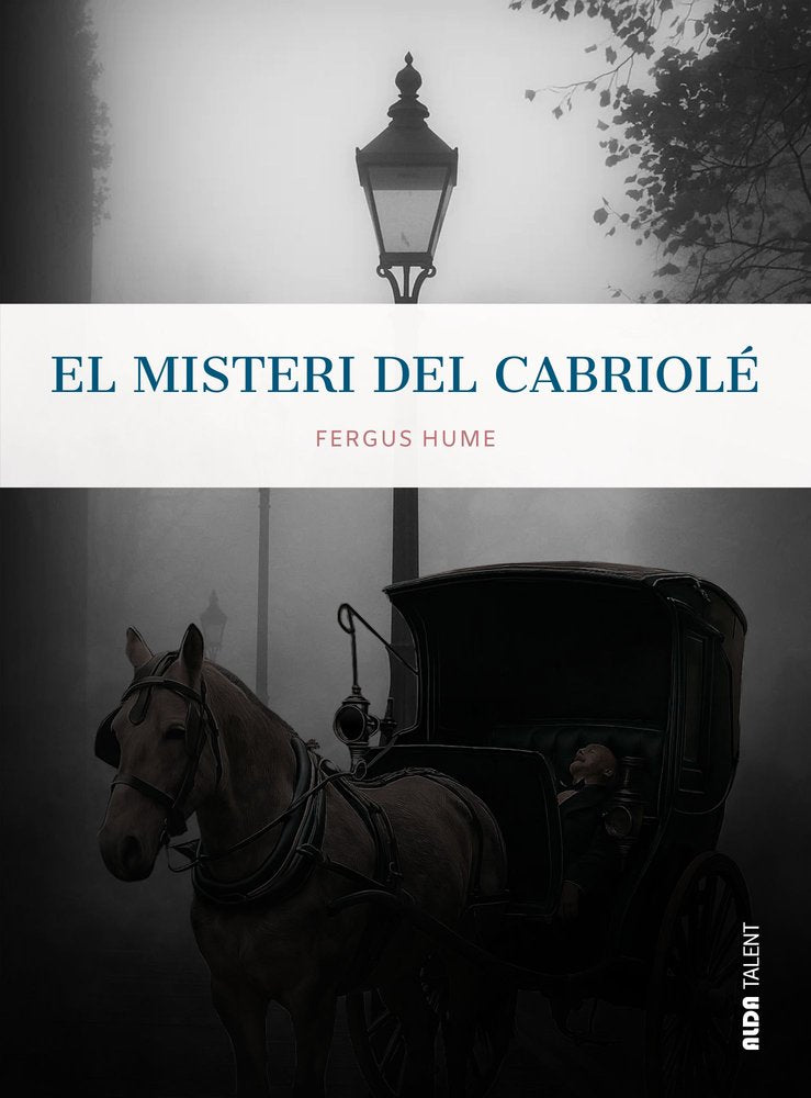 EL MISTERI DEL CABRIOLE, de HUME, FERGUS | portada del libro