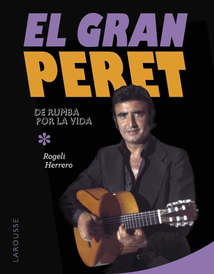 El gran Peret, de HERRERO, ROGELI | portada del libro