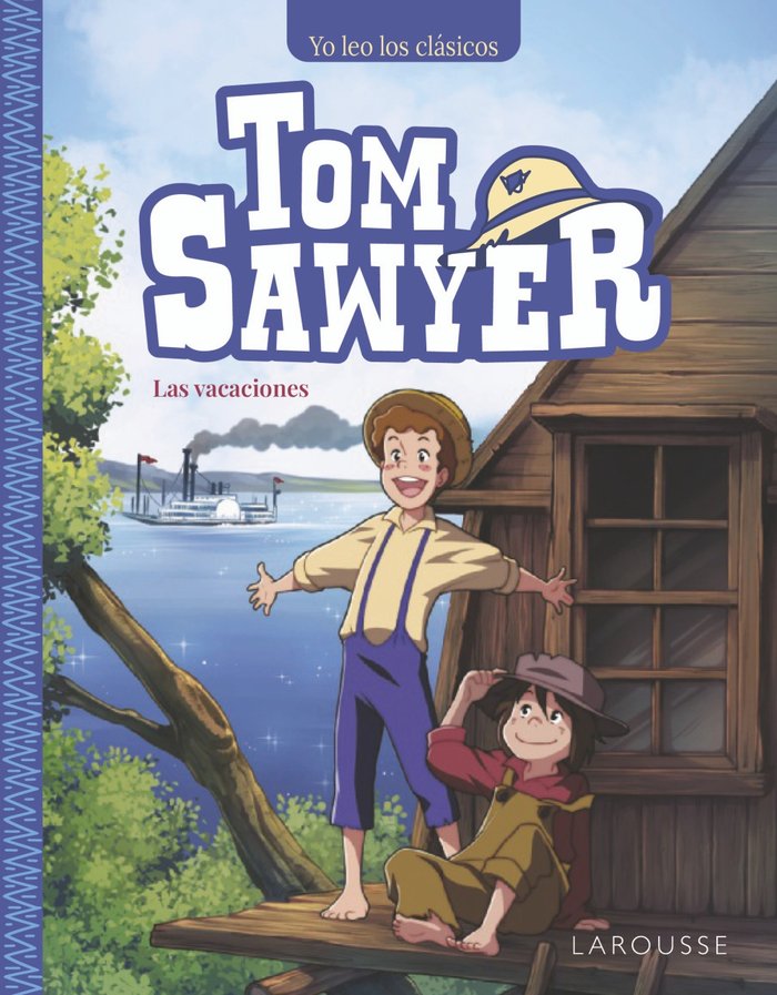 TOM SAWYER LAS VACACIONES, de MARK TWAIN | portada del libro