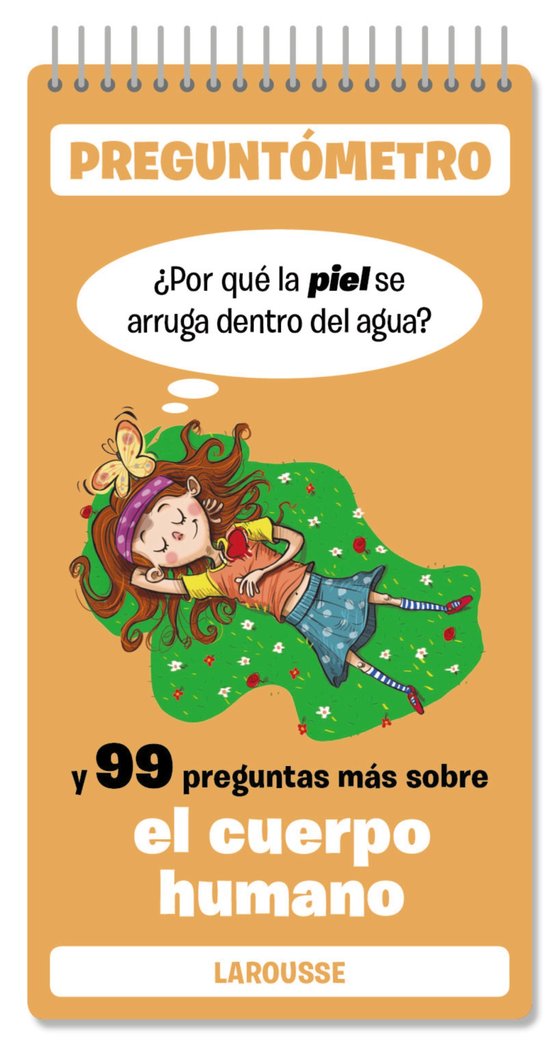 POR QUE LA PIEL SE ARRUGA DENTRO DEL AGUA, de LAROUSSE EDITORIAL | portada del libro