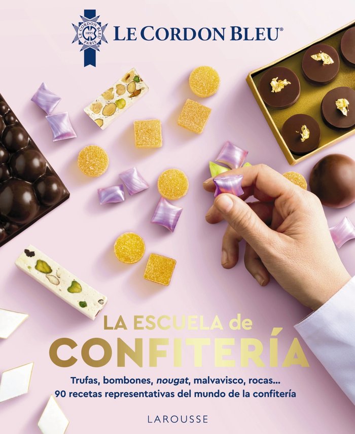 LA ESCUELA DE CONFITERIA. LE CORDON BLEU«, de LE CORDON BLEU | portada del libro