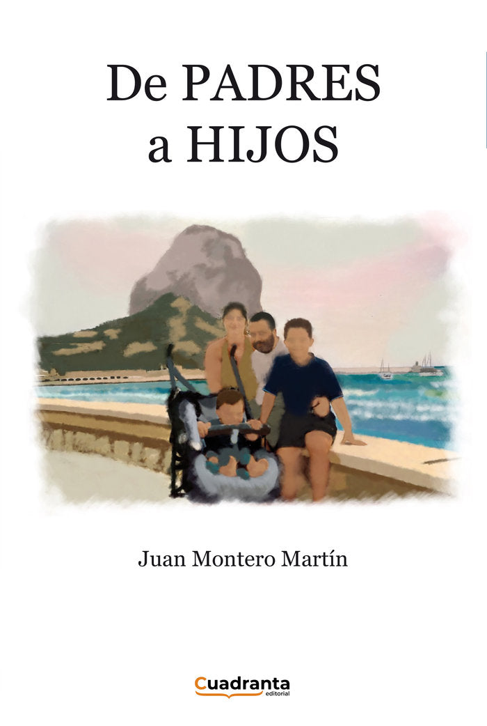 De padres a hijos, de Montero Martín, Juan | portada del libro