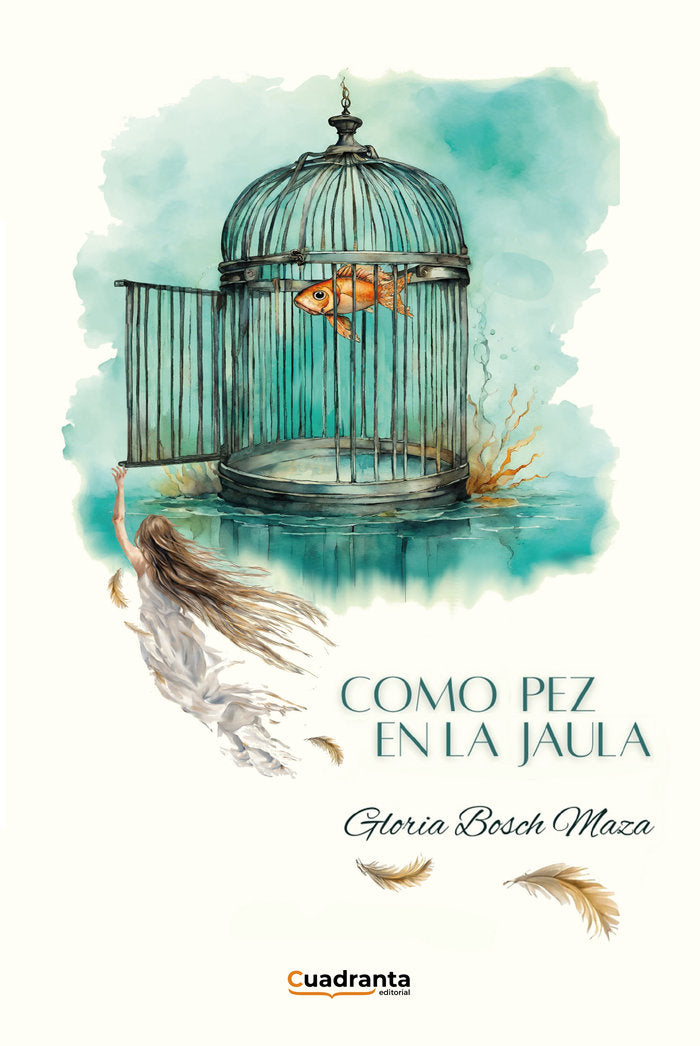 Como pez en la jaula, de Bosch Maza, Gloria | portada del libro