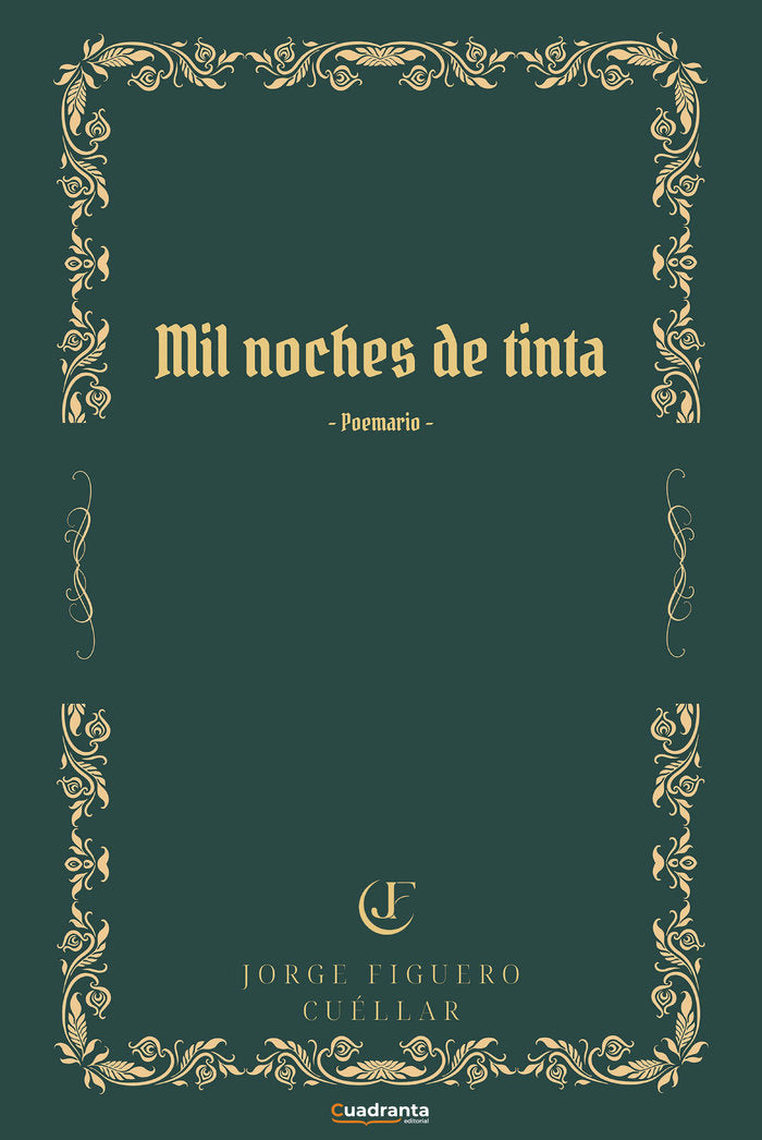 Mil noches de tinta, de Figuero Cuéllar, Jorge | portada del libro