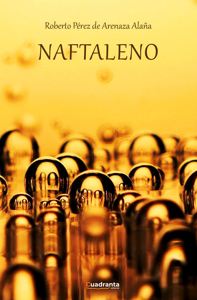 Naftaleno, de Pérez de Arenaza Alaña, Roberto | portada del libro