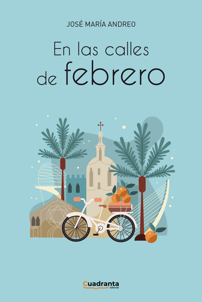 En las calles de febrero, de Andreo, José María | portada del libro