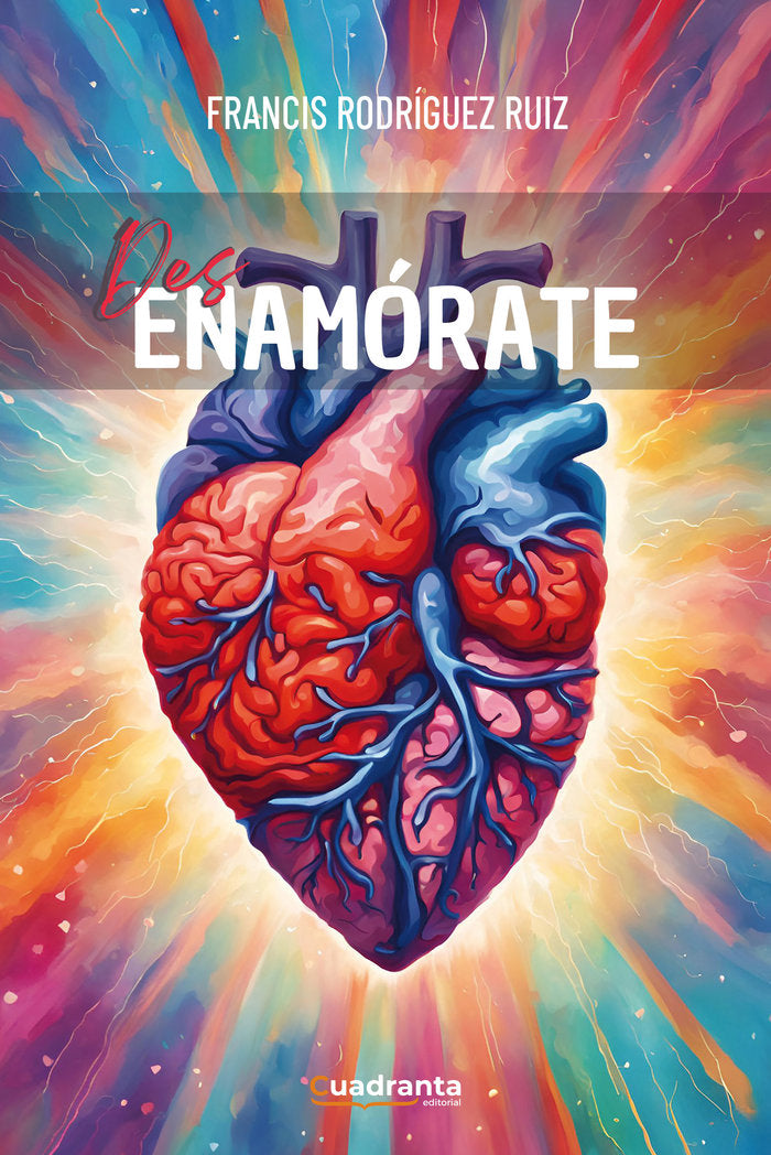 Des enamórate, de , Rodríguez Ruiz, Francis | portada del libro