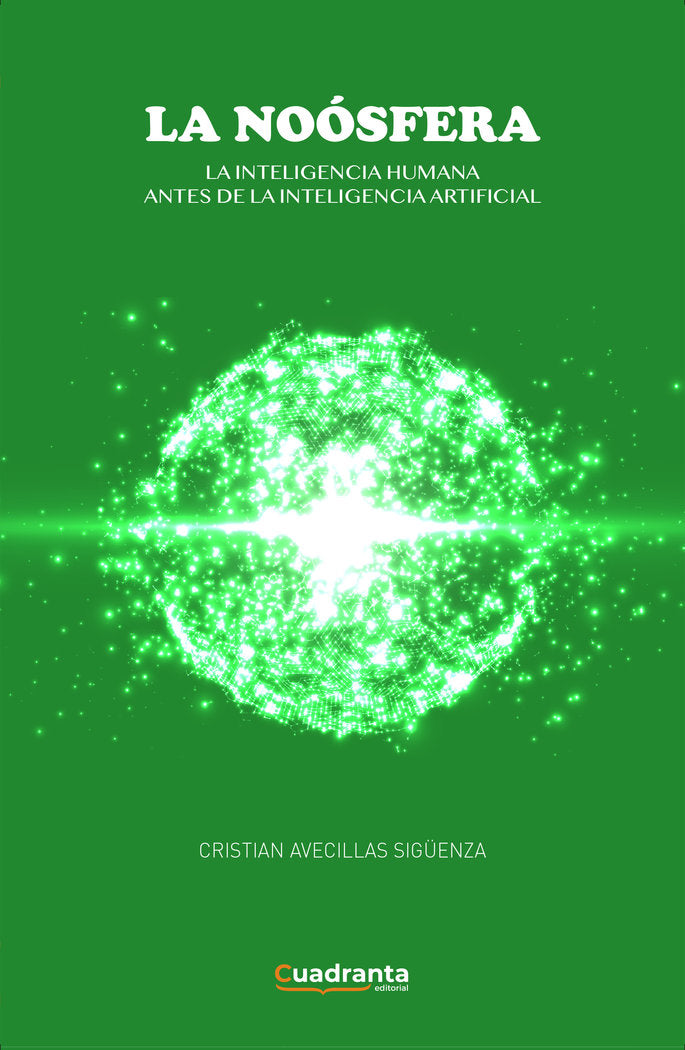 La noósfera, de , Avecillas Sigüenza, Cristian | portada del libro