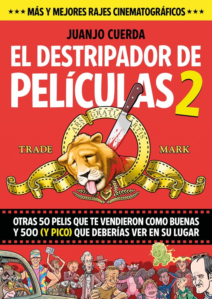 EL DESTRIPADOR DE PELICULAS 2, de JUANJO CUERDA | portada del libro