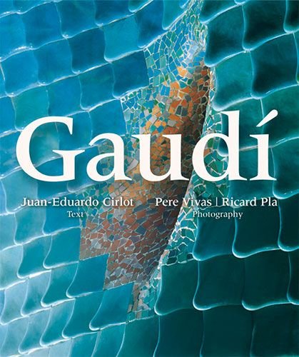 GAUDI, de CIRLOT LAPORTA, JUAN EDUARDO | portada del libro
