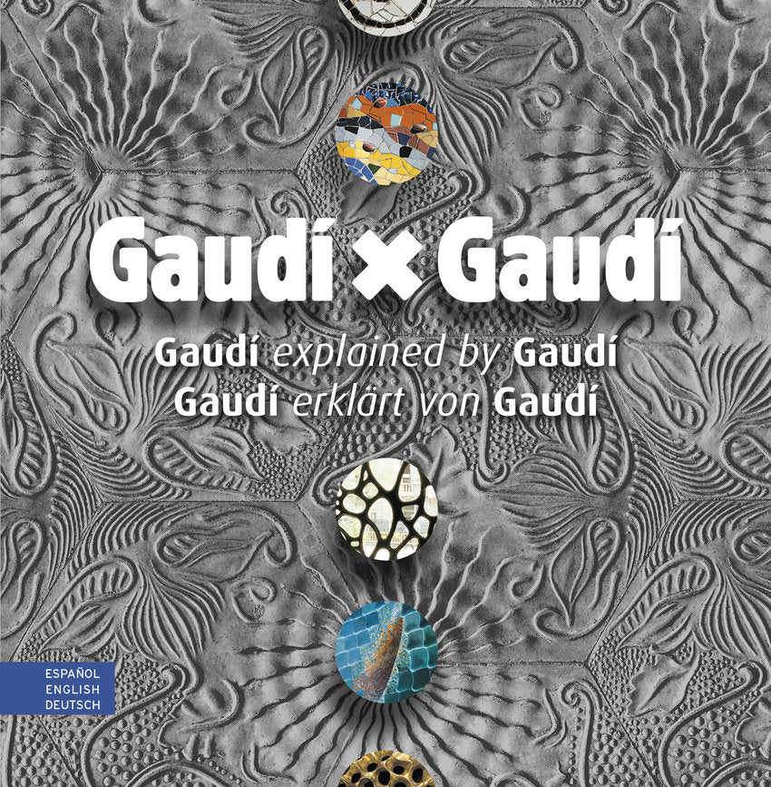 GAUDI × GAUDI, de BERGOS, JOAN | portada del libro