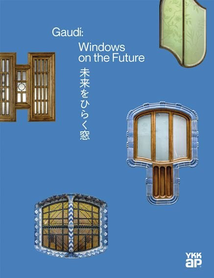GAUDI: WINDOWS ON THE FUTURE (INGLES/ESPAÑOL/CATALAN/JAPONES), de AA.VV. | portada del libro