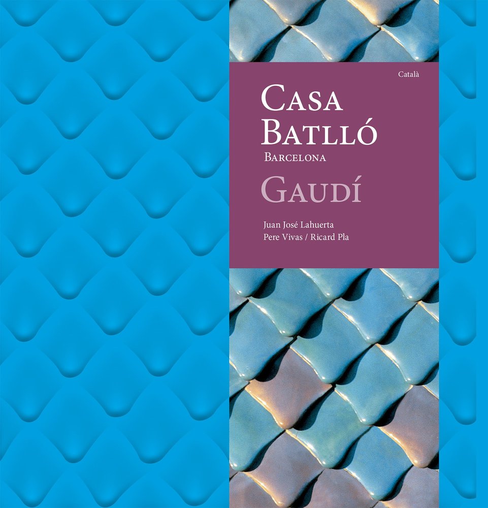 CASA BATLLO, de LAHUERTA ALSINA, JUAN JOSE | portada del libro