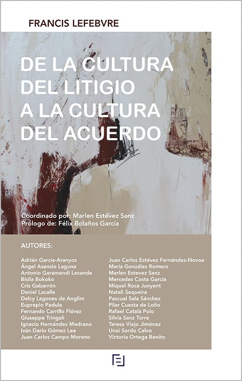 De la cultura del litigio a la cultura del acuerdo | portada del libro
