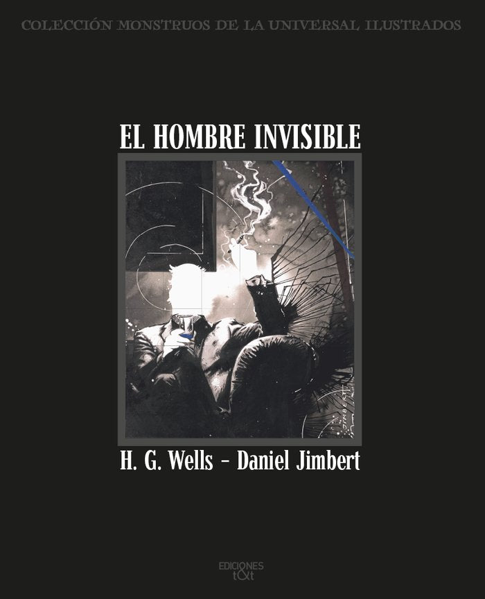 EL HOMBRE INVISIBLE, de George Wells, Herbert | portada del libro