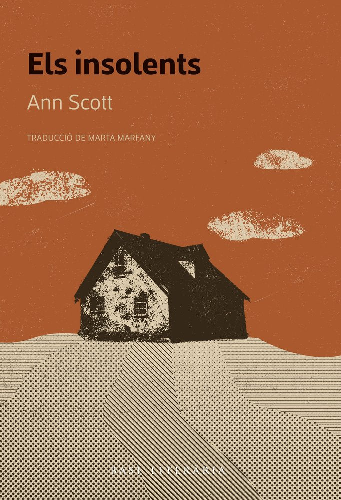 ELS INSOLENTS, de SCOTT, ANN | portada del libro
