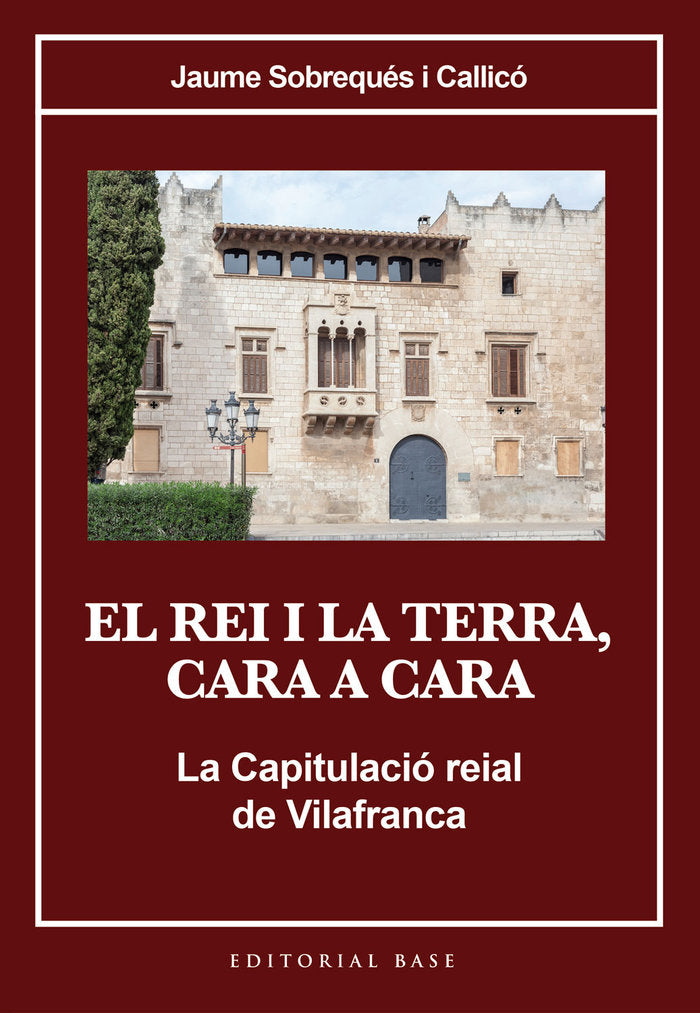 EL REI I LA TERRA CARA A CARA, de SOBREQUES I CALLICO, JAUME | portada del libro