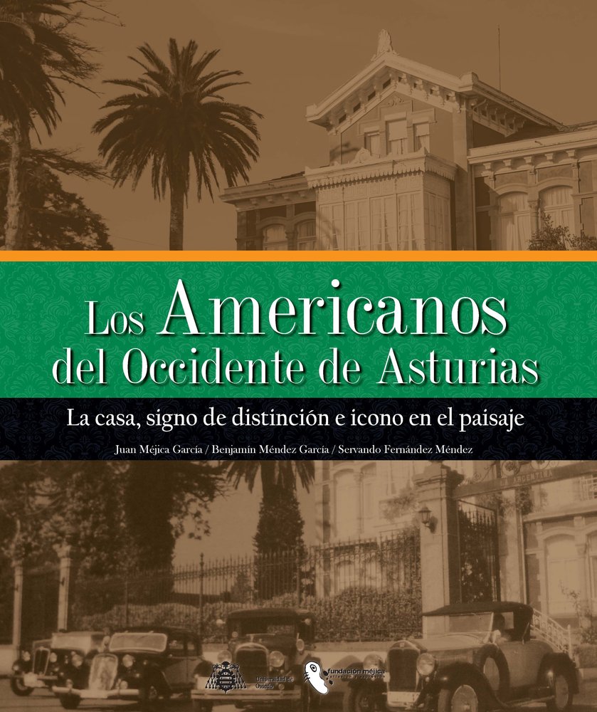 LOS AMERICANOS DEL OCCIDENTE DE ASTURIAS. TOMO II, de MEJICA GARCIA, JUAN | portada del libro