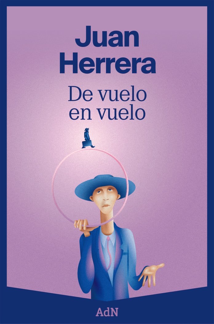 DE VUELO EN VUELO, de HERRERA, JUAN | portada del libro