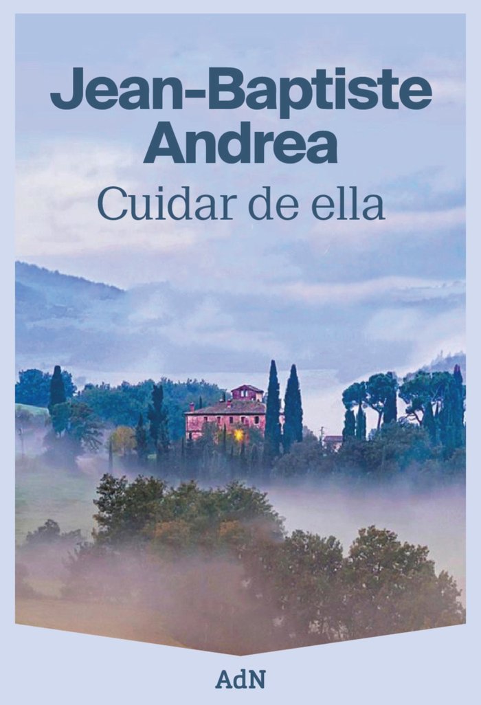CUIDAR DE ELLA, de ANDREA, JEAN-BAPTISTE | portada del libro