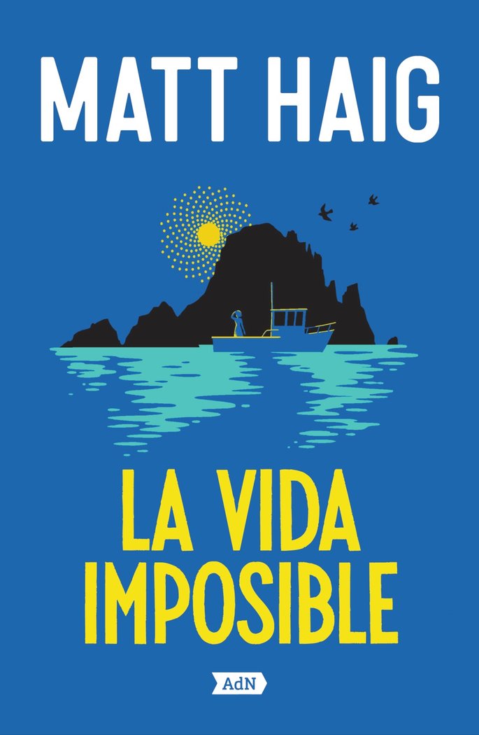 VIDA IMPOSIBLE, LA, de HAIG, MATT | portada del libro