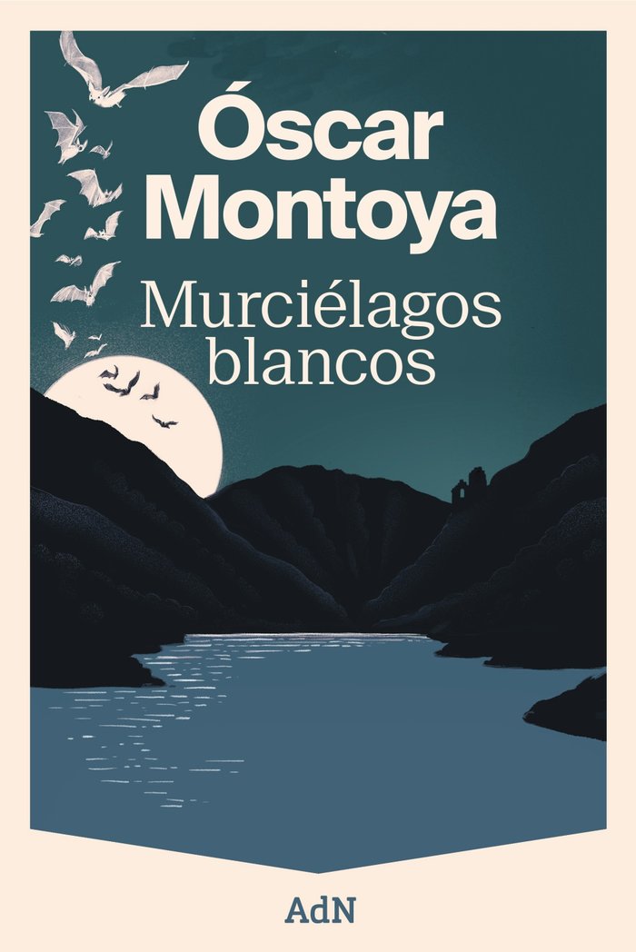 MURCIELAGOS BLANCOS, de MONTOYA,OSCAR | portada del libro